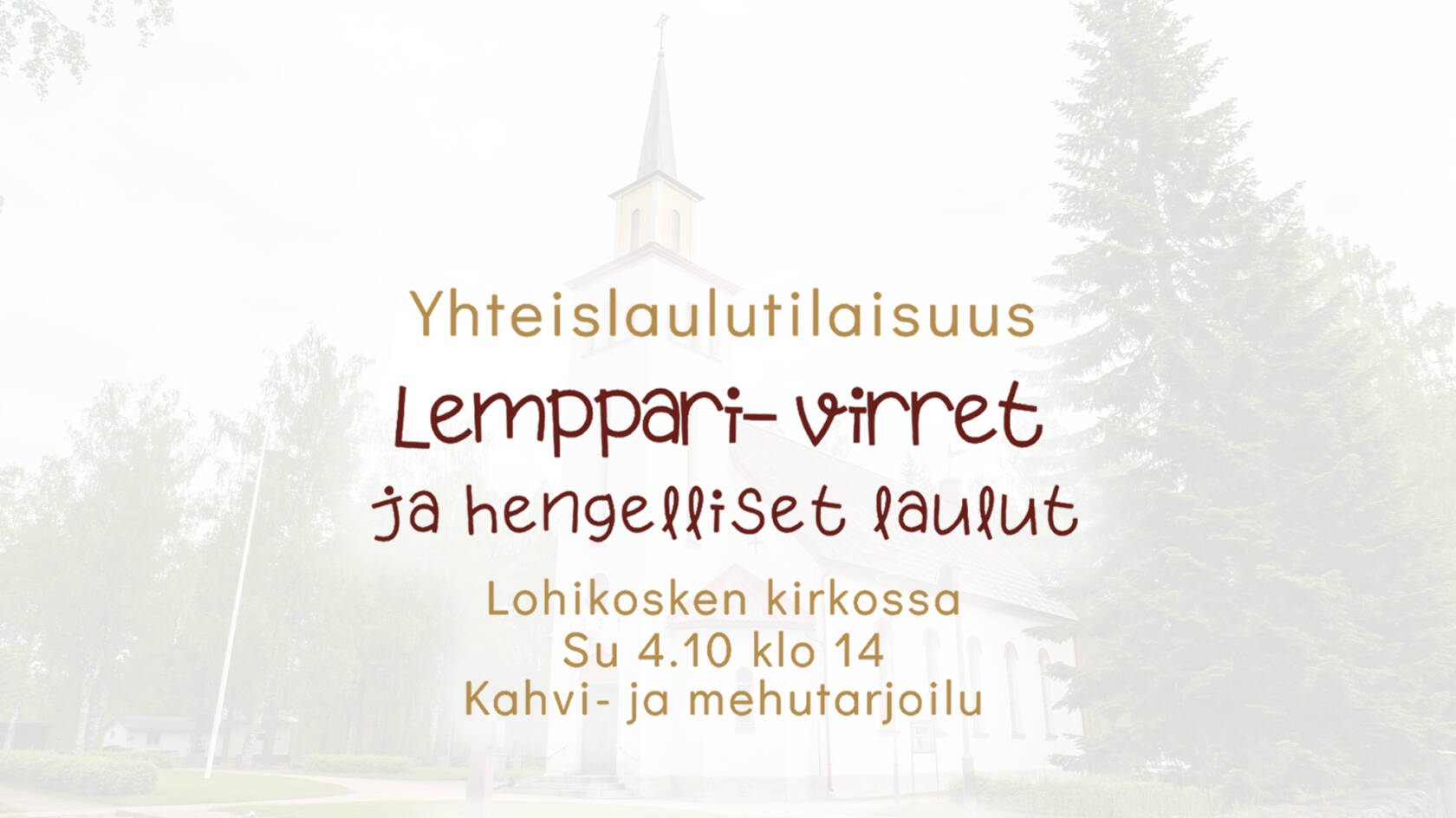 Yhteislaulutilaisuus Lohikosken kirkossa