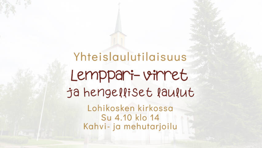 Yhteislaulutilaisuus Lohikosken kirkossa